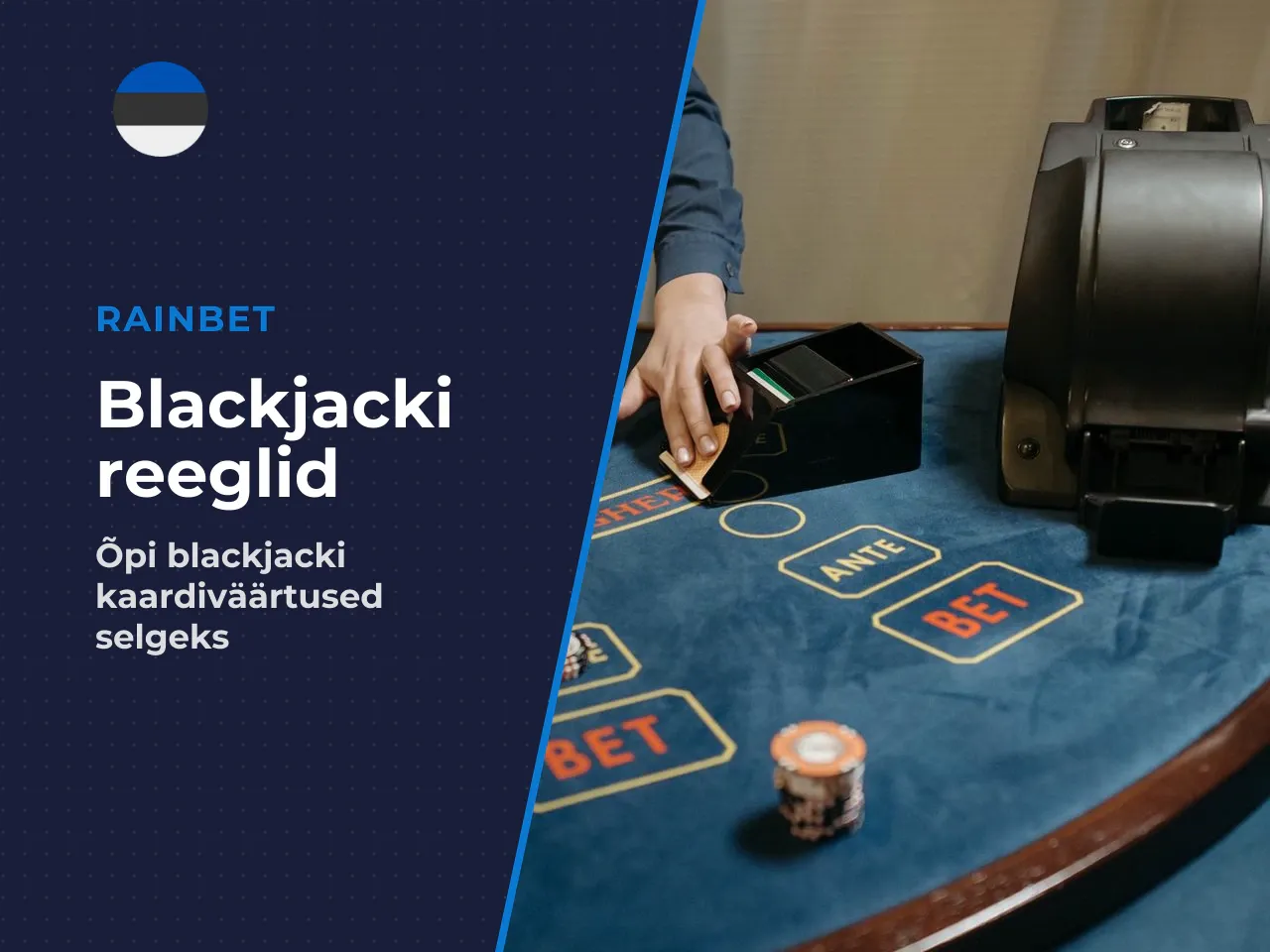 Kaartide väärtus ja hand eesmärk blackjackis
