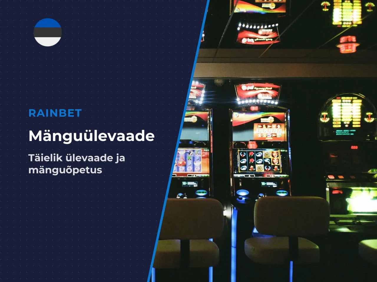 Miks see teema Eesti mängijat üldse