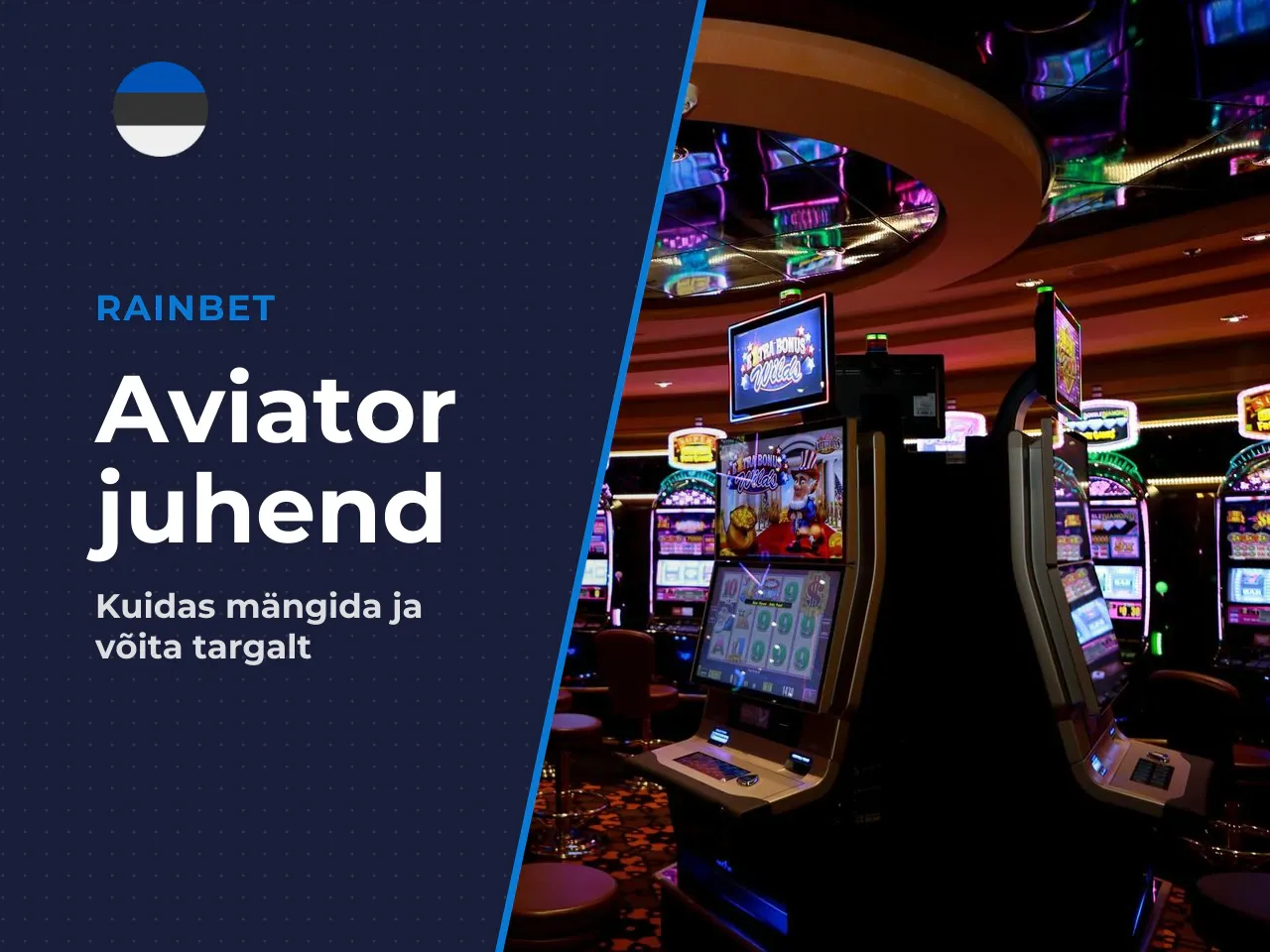 Kus mängida Aviator online ja kuidas