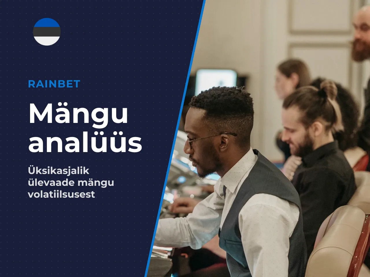 Peamine järeldus tabelist mängija rahakoti seisukohalt