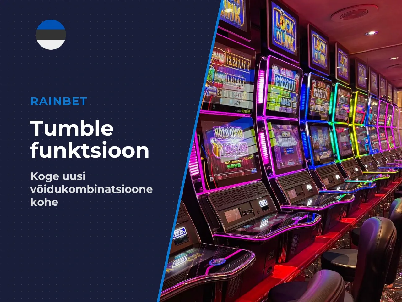 Tumble pärast võidukombinatsiooni. Tumble-funktsioon eemaldab pärast