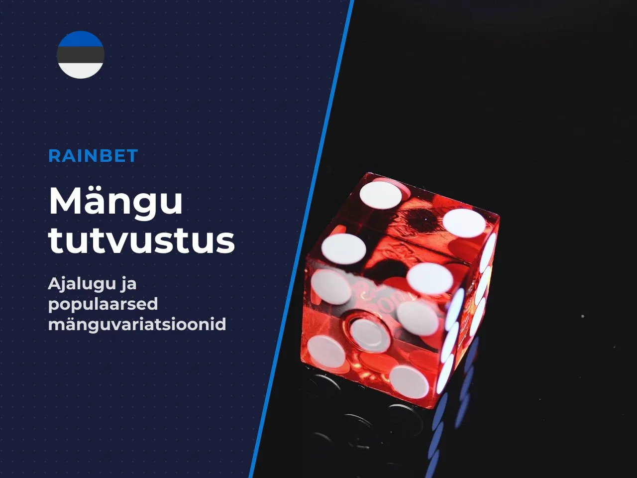 Mängu ajalooline taust ja populaarsed variatsioonid
