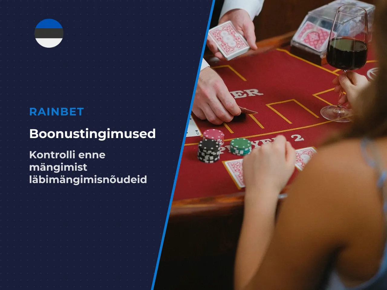 Mida boonustingimustes kontrollida. Bonuses and Promotions